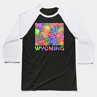 Colorful mandala art map of Wyoming with text in multicolor pattern Baseball T-Shirt